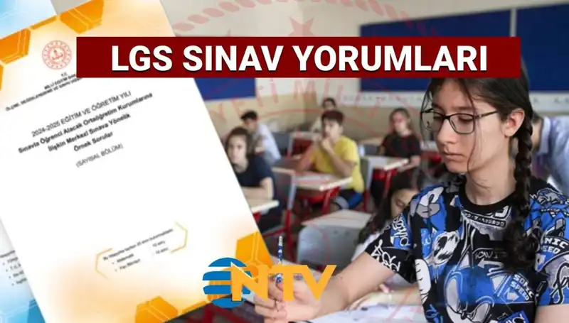 2025 LGS Sınavı Değerlendirmesi: Zorluk Derecesi ve Soru Analizleri