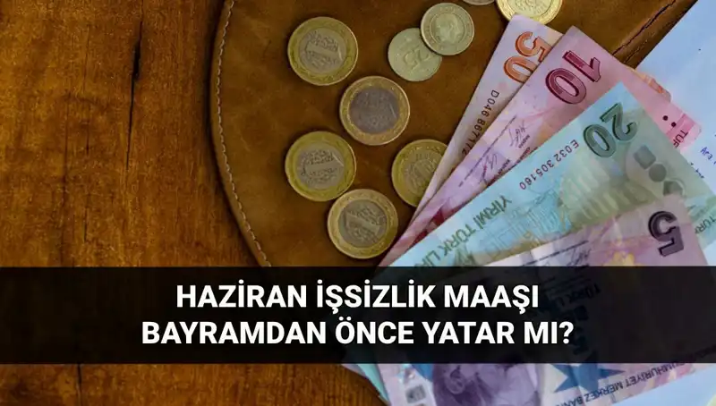 İşsizlik Aylığının Bayram Öncesi Yatacağı Tarih Açıklandı!